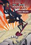 Hora Aventuras, 3 Veo Rojo