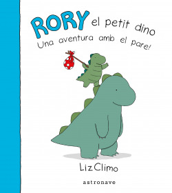 RORY EL PETIT DINO UNA AVENTURA AMB EL PARE!