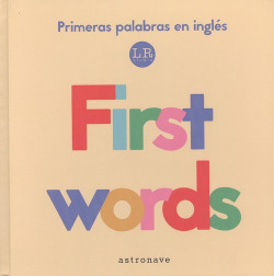 FIRST WORDS