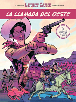 Llamada del oeste:5 historias de lucky luke