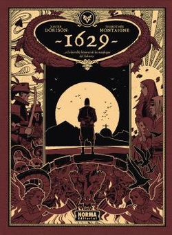 1629... O LA HORRIBLE HISTORIA DE LOS NÁUFRAGOS DEL YAKARTA. SEGU