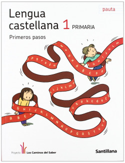 LENGUA 1EROS PASOS 1ºPRIM (PAUTA) PRIMARIA/CAMINOS SAB