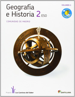 GEOGRAFIA HISTORIA 2º.ESO.(CAMINOS SABER) MADRID