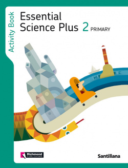 CUAD.ESSENTIAL SCIENCE PLUS 2º.PRIM.ACTIVITY BOOK