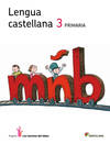 LENGUA 3º.PRIMARIA *UN VOLUMEN* (CAMINOS SABER)