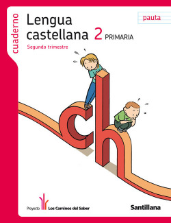 CUAD.LENGUA 2-2º.PRIM.(PAUTA) CAMINOS SABER