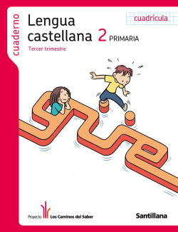 CUAD.LENGUA 3-2º.PRIM.(CUADRICULA) CAMINOS SABER