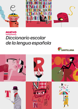 Nuevo diccionario escolar de la lengua española santillana