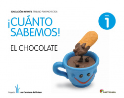 4.CUANTO SABEMOS: CHOCOLATE (3 AÑOS) PROYECTOS INFANTIL