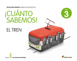 3.CUANTO SABEMOS: TREN (5 AÑOS) PROYECTOS INFANTIL