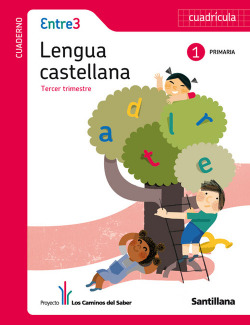 CUAD.LENGUA 3-1º.PRIM.(ENTRE3 *CUADRICULA*) GLOBALIZADO