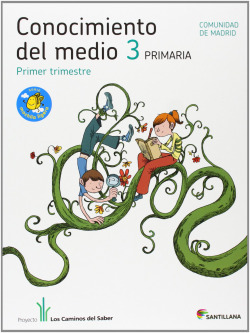 CONOCIMIENTO 3º.PRIM.(MADRID) CAMINOS SABER