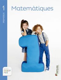 Matematiques 1R.Prim.*Balears* Saber Fer