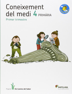 (BAL).CONEIXEMENT MEDI 4T.PRIM.(ELS CAMINS)