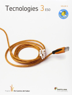 TECNOLOGIES 3R.ESO.(CAMINS SABER)