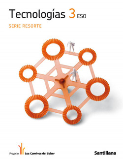 TECNOLOGIA 3º.ESO (RESORTE) CAMINOS SABER