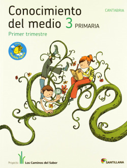 CONOCIMIENTO 3º.PRIM.(CANTABRIA) CAMINOS SABER
