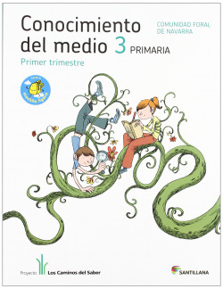 CONOCIMIENTO 3º.PRIM.(NAVARRA) CAMINOS SABER