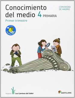 CONOCIMIENTO 4º.PRIM.(MADRID) CAMINOS SABER