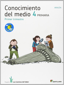 CONOCIMIENTO 4º.PRIM.(ARAGON) CAMINOS SABER