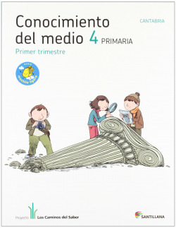 CONOCIMIENTO 4º.PRIM.(CANTABRIA) CAMINOS SABER
