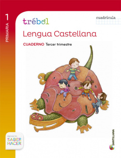 Cuaderno Lengua 3-1º.Prim.(Trebol*Cuadtricula*) Globalizado