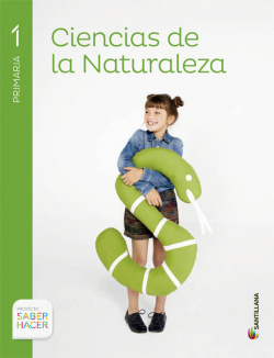 Ciencias Naturaleza 1º.Prim.(Saber Hacer)