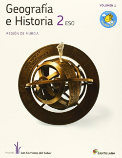 GEOGRAFIA HISTORIA 2º.ESO.(CAMINOS SABER) MURCIA