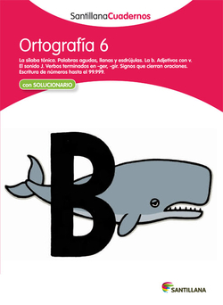 Ortografía, Educación Primaria. Cuaderno 6