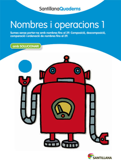 Nombres i operacions, Educación Primaria. Quadern 1