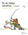 YO TU TODOS NOSOTROS 5 EP 2013