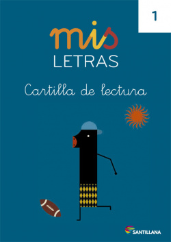 MIS LETRAS CARTILLA LECTURA 1 4 AÑOS 2013