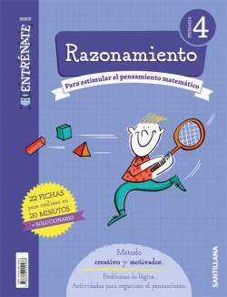 CUADERNO RAZONAMIENTO 4ºPRIMARIA. ENTRÈNATE