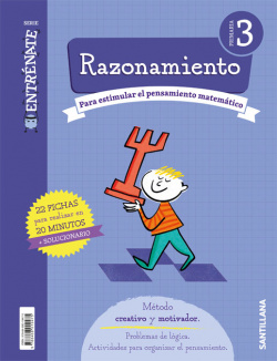 CUADERNO RAZONAMIENTO 3ºPRIMARIA. ENTRÈNATE