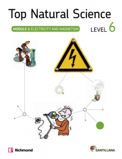 Top natural science 6. Electricity and magnetism