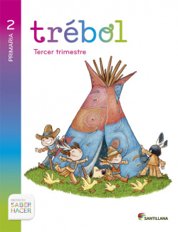 GLOBALIZADO TREBOL 2 PRIMARIA SABER HACER