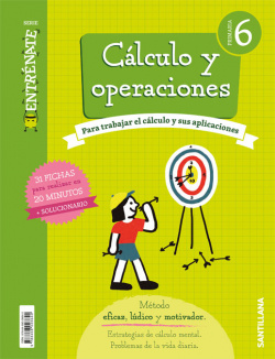 CUADERNO CÁLCULO 6ºPRIMARIA. ENTRÈNATE