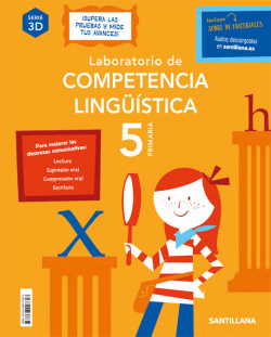 LABORATORIO DE COMPETENCIA LINGÜÍSTICA 3D 5 PRIMARIA