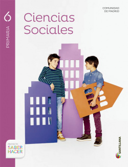 CIENCIAS SOCIALES MADRID 6 PRIMARIA SABER HACER