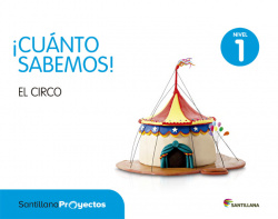 NIVEL 1 EL CIRCO CUANTO SABEMOS