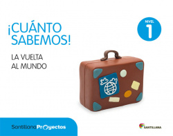 Nivel 1. Cuanto sabemos: La vuelta al mundo 3 años