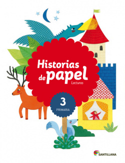 Lecturas 3ºprimaria. Historias de papel. Saber hacer