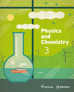 PHYSICS AND CHEMISTRY 3ºESO. CLIL. SABER HACER. FÍSICA Y QUÍMICA EN INGLÈS