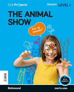 THE ANIMAL SHOW NIVEL 1 1ºPRIMARIA. PROYECTOS INGLES
