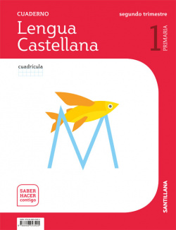 CUADERNO LENGUA 2-1ºPRIMARIA. CUADRÍCULA. SABER HACER CONTIGO