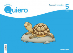 PROYECTO QUIERO 5 AÑOS 3ºTRIMESTRE