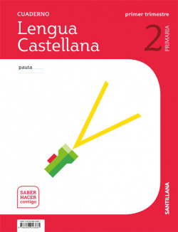 CUADERNO LENGUA 1-2ºPRIMARIA. PAUTA. SABER HACER CONTIGO