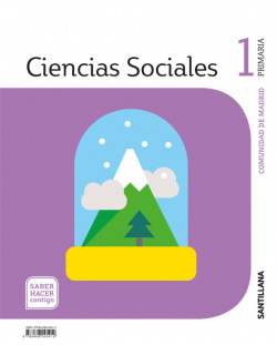 CIENCIAS SOCIALES 1ºPRIMARIA. SABER HACER CONTIGO. MADRID