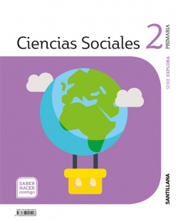 CIENCIAS SOCIALES 2ºPRIMARIA. EXPLORA. SABER HACER CONTIGO