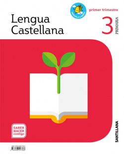 LENGUA 3ºPRIMARIA. SABER HACER CONTIGO